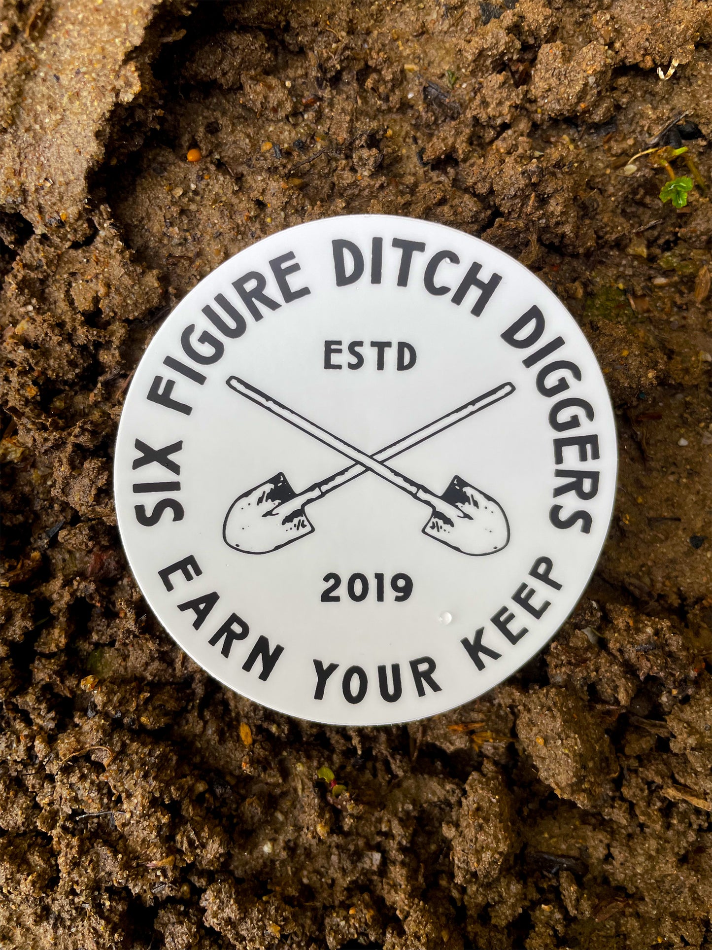 Earn Your Keep Circle Sticker