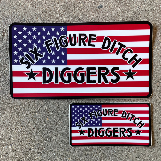 American Flag Six Figure Ditch Diggers Sticker